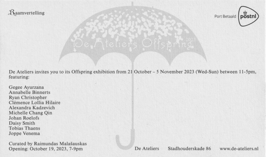 Offspring 2023: *Raamvertelling* (invitation cards), De Ateliers, Amsterdam, curated by Raimundas Malašauskas, Autumn 2023. See all the cards *(link: projects/so23-handout/os23-cards text: here)